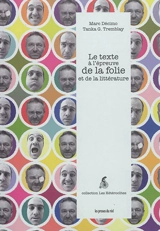 Le texte à l'épreuve de la folie et de la littérature - Marc Décimo