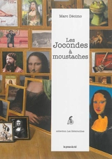 Les Jocondes à moustaches - Marc Décimo