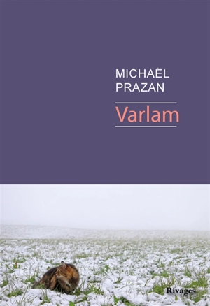 Varlam - Michaël Prazan