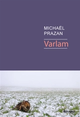 Varlam - Michaël Prazan