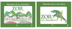 La saga Zor 3 + 4 - Martine de La Ferrière