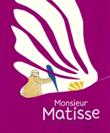 Monsieur Matisse - Annemarie van Haeringen
