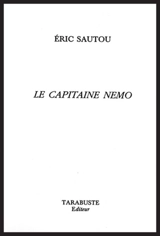 Le capitaine Nemo - Eric Sautou