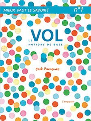 Le vol : notions de base - José Parrondo