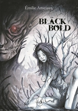 Bläckbold - Emilie Ansciaux