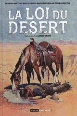 La loi du désert - Charles Santino
