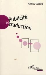 Publicité et traduction - Mathieu Guidère
