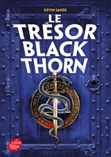 Le mystère Blackthorn. Vol. 2. Le trésor Blackthorn - Kevin Sands