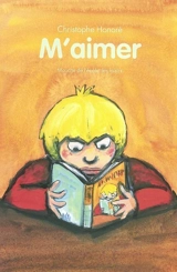 M'aimer - Christophe Honoré