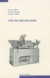 Vies de mécaniciens - Laurence Marti