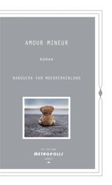 Amour mineur - Nanoucha Van Moerkerkenland