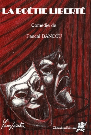 La Boétie liberté - Pascal Bancou