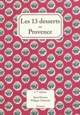 Les 13 desserts en Provence - René Husson