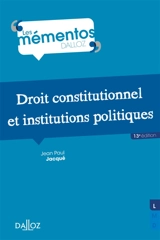 Droit constitutionnel et institutions politiques - Jean-Paul Jacqué
