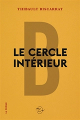 Le cercle intérieur - Thibault Biscarrat