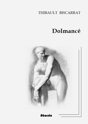 Dolmancé - Thibault Biscarrat