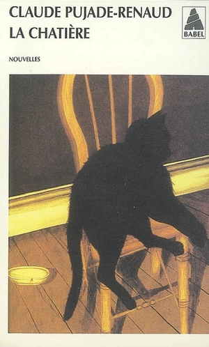 La chatière - Claude Pujade-Renaud