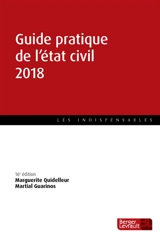 Guide pratique de l'état civil 2018 - Martial Guarinos