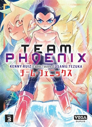 Team Phoenix. Vol. 3 - Kenny Ruiz