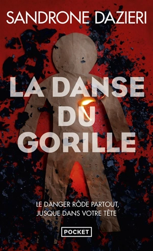 La danse du gorille - Sandrone Dazieri