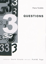 Questions - Pierre Tilman