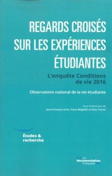 Regards croisés sur les expériences étudiantes : l'enquête conditions de vie 2016 - Observatoire de la vie étudiante (France)