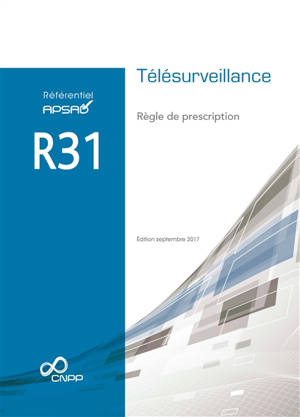 Télésurveillance : règle de prescription - Centre national de prévention et de protection (France)
