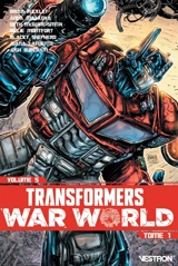 Transformers. Vol. 5. Transformers war world. Vol. 1 - Brian Ruckley