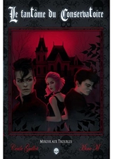 Le fantôme du conservatoire - Cécile Guillot