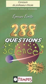 288 questions de sciences : avec 107 confusions à éviter : concours de professeur d'école - Stéphane Bonnaud
