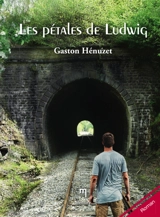 Les pétales de Ludwig - Gaston Hénuzet