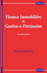 Finance immobilière & gestion de patrimoine - Michel Albouy
