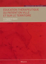 Education thérapeutique du patient en ville et sur le territoire - Pierre-Yves Traynard