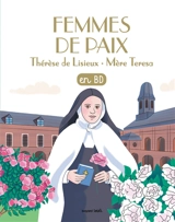 Les chercheurs de Dieu. Femmes de paix : en BD - Anne-Sophie Du Bouëtiez