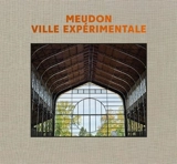 Meudon : ville expérimentale - Patrick Messina