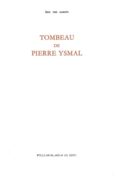 Tombeau de Pierre Ysmal - Eric Des Garets