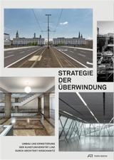 Strategie der Überwindung - Georg Schöllhammer