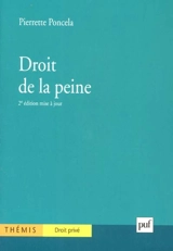 Droit de la peine - Pierrette Poncela
