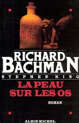 La peau sur les os - Richard Bachman
