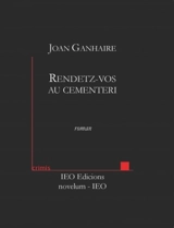 Rendetz-vos au cementeri - Joan Ganhaire