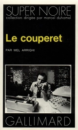 Le Couperet - Mel Arrighi
