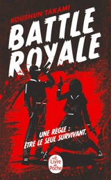 Battle royale - Koshun Takami