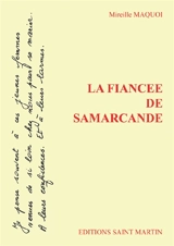 La fiancée de Samarcande - Mireille Maquoi