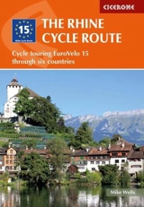 The Rhine Cycle Route 4th ed - Mike Wells