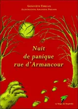 Nuit de panique rue d'Armancour - Geneviève Turlais