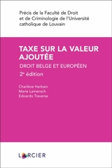 Taxe sur la valeur ajoutée : droit belge et européen - Charlène Herbain