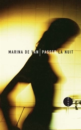 Passer la nuit - Marina de Van