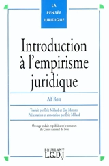 Introduction à l'empirisme juridique : textes juridiques - Alf Ross