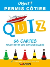 Objectif permis côtier : 56 cartes quiz pour tester vos connaissances - André Nemeta