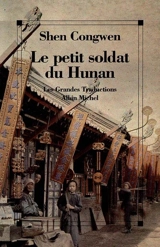 Le Petit soldat du Hunan - Cong wen Shen